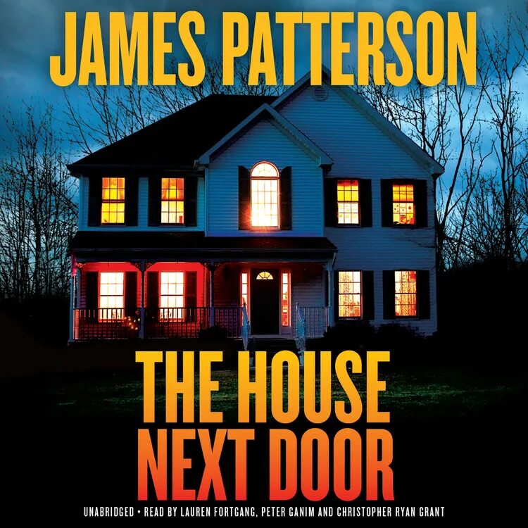 The next House Door. The Beach House - Patterson James. The House next Door bought.