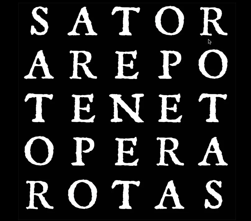 Sator arepo opera. Квадрат сатор. квадрат sator arepo tenet. палиндром сатор. sator arepo tenet opera rotas.