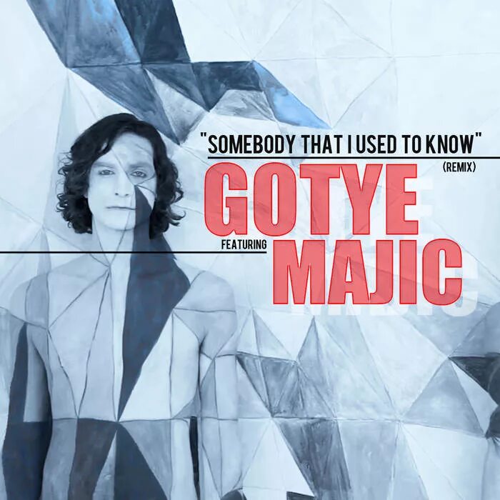 Gotye feat kimbra somebody. Gotye Kimbra. Somebody that i used to know Готье. Somebody that i used to know Remix. Gotye Somebody that i used to know Remix.