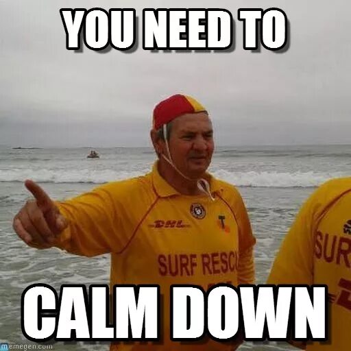 Calm down easy. Down мем. calm down. to calm down. calm down мем.