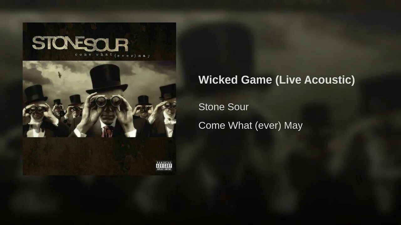 Stone Sour Wicked game. Stone Sour 2006. Stone Sour - come what. Stone Sour come whatever May обложка.