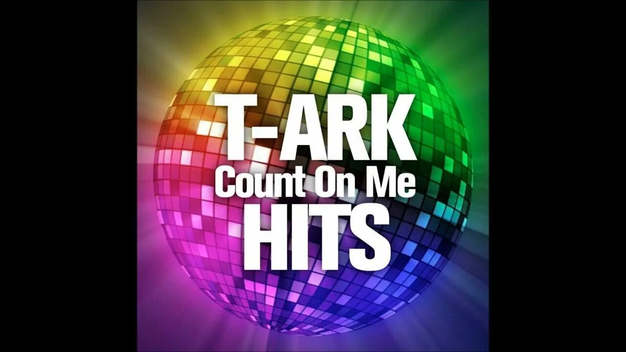 T ark. T. Ark - count on me. Uwe Arkuszewski t. Ark. T. Ark - h.a.p.p.y. Radio (2010).