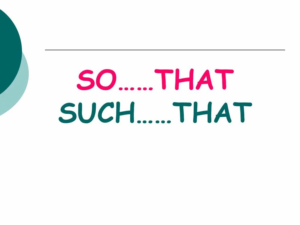 Such that could be. So that. Such that. So или such с that. So so that разница.