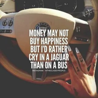 Money may