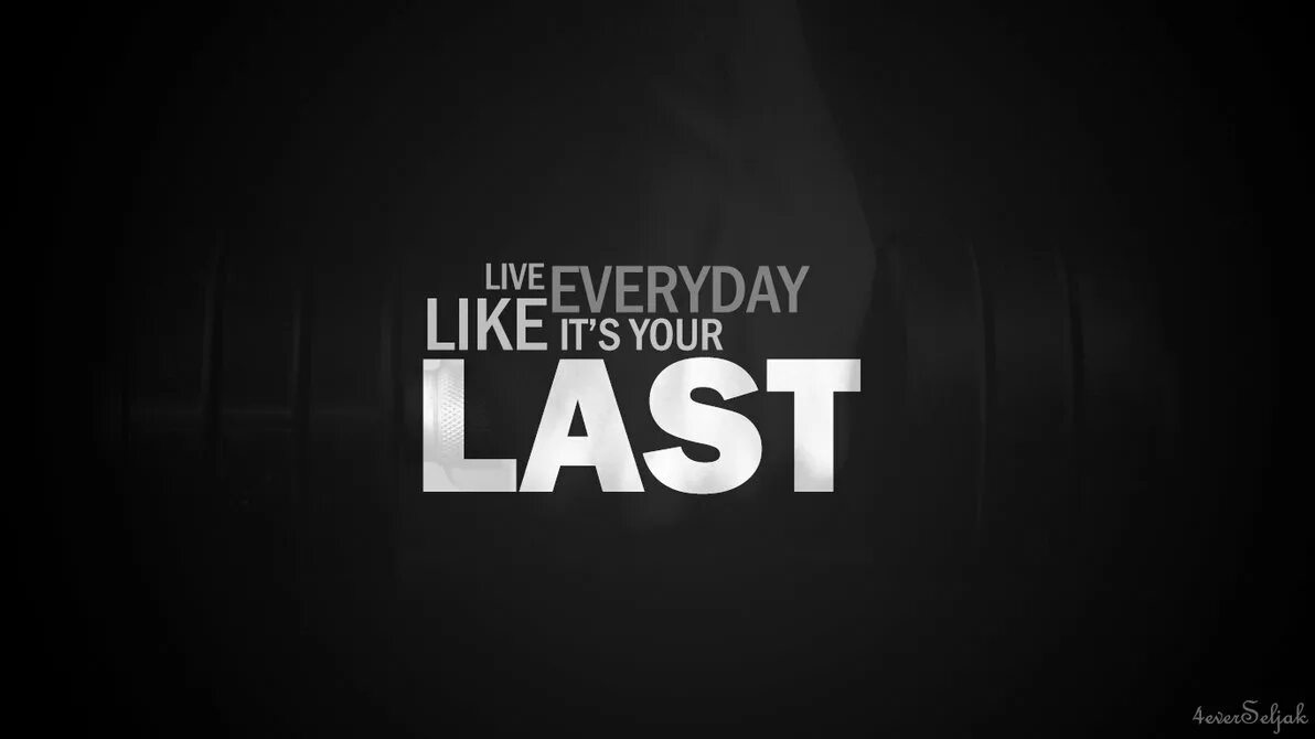 If it is. Everyday Live. Обои its my Life. Live like. Обои everyday надписью.