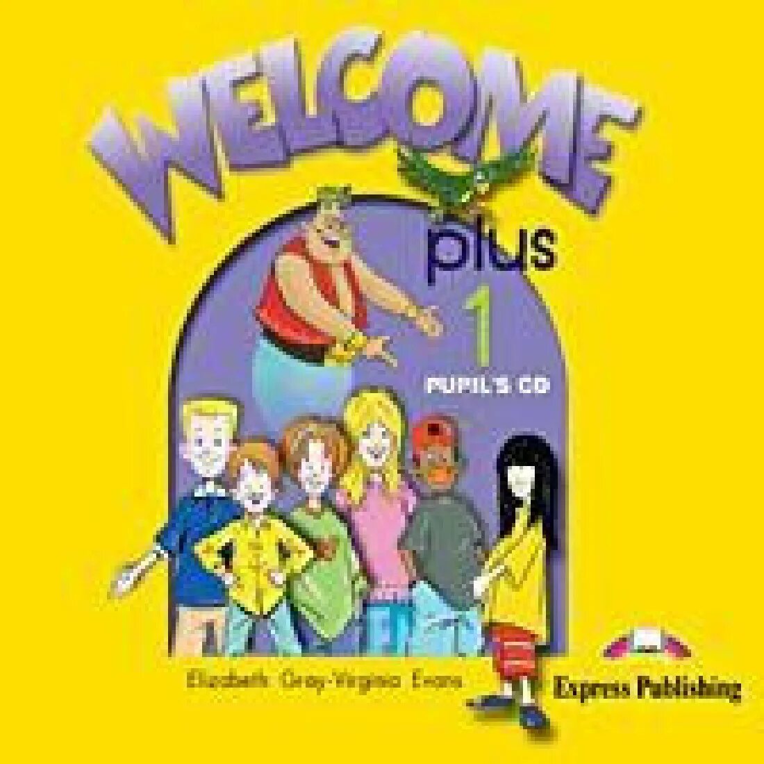 Welcome 1 3. Welcome a1 pupil s book. Учебник Welcome 1 pupil's book. Английский язык Welcome 1. Welcome pupil's book книга.