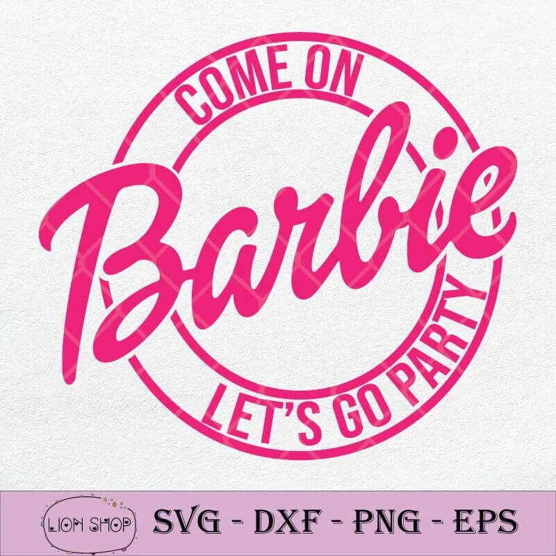 Come on barbie lets go party. Come on barbie lets go party