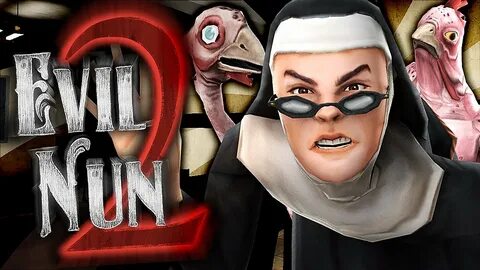 Evil nun 2