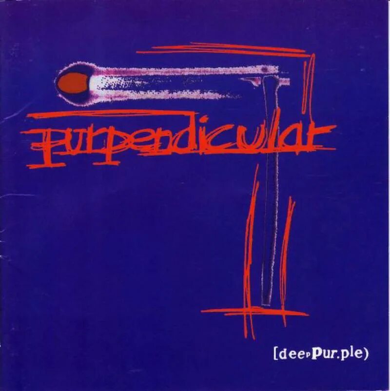 I feel like screaming. Deep Purple Purpendicular 1996. Deep Purple 1996 Purpendicular обложка диска. Deep Purple Purpendicular обложка. Группа Deep Purple альбомы 1996.