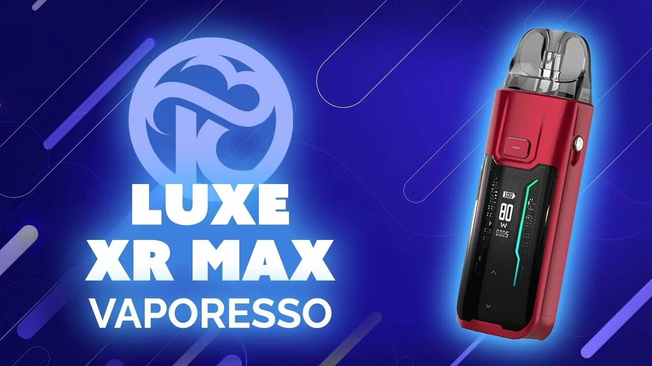 Макс хр. Vaporesso Lux XR Max. Вапорессо Люкс XR Max. Vaporesso Luxe XR Max pod Kit. Vaporesso Luxe XRMAX.