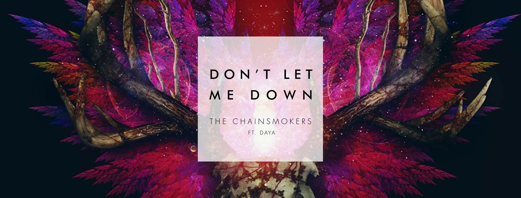 The Chainsmokers Daya. Don`t Let me down. Don't Let me down the Chainsmokers обложка. Don't Let me down Daya обложка. Dont me down