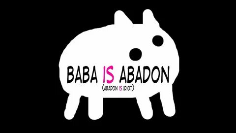 Baba is you