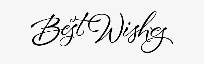 Good by my best. Best Wishes надпись. Надпись с with the best Wishes. Best Wishes на прозрачном фоне. Wish надпись.
