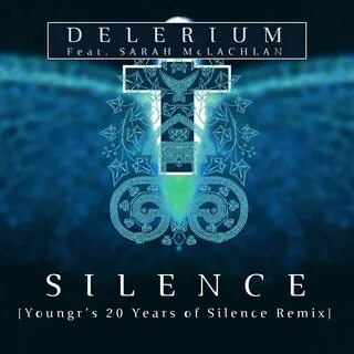 Silence delerium sarah mclachlan remix