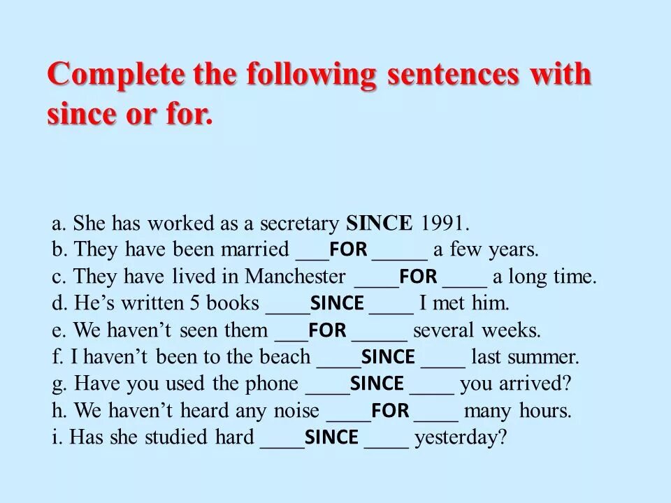 Complete the sentences use the new. Complete the following sentences. Complete the sentences with the. For yesterday или since. Complete the sentences with the be [ + ] / [ – ]. Примеры.