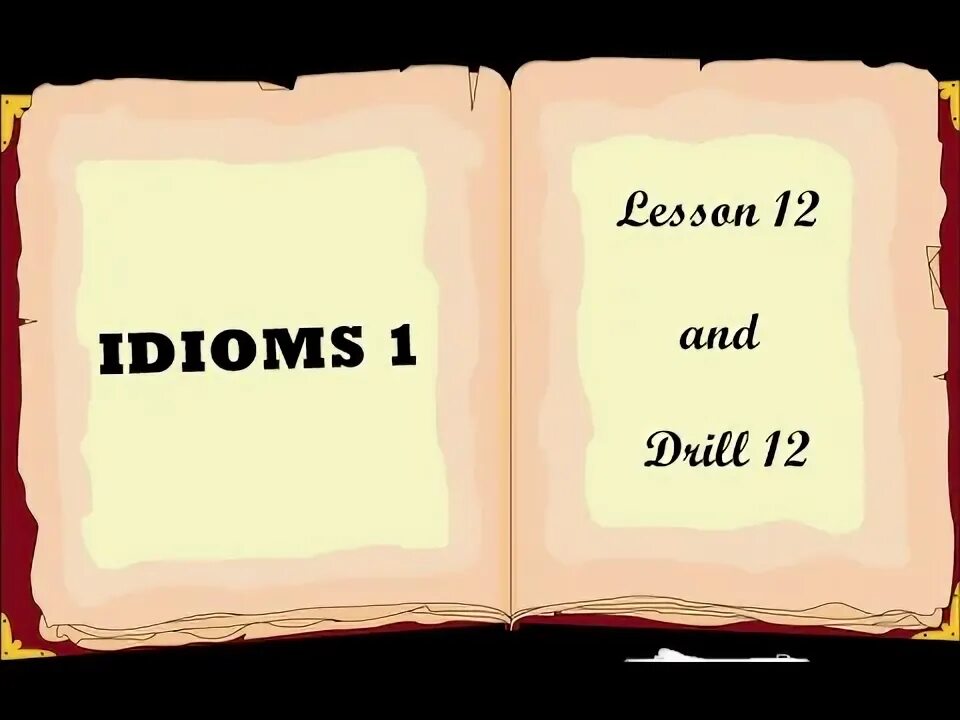 Английский язык. Art idioms. Idioms 1. Idioms 1. Idioms презентация.