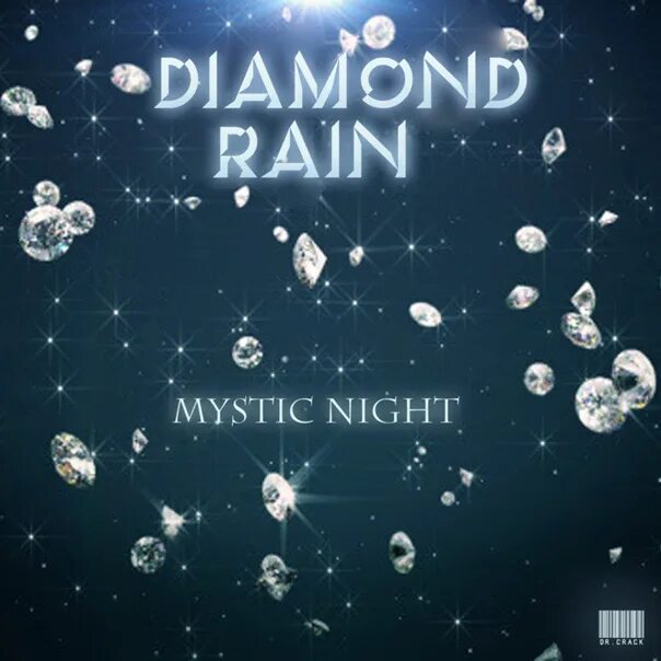 Diamond Rain Mystic Night. Diamond Rain - Diamond Rain. Диамонд Райн фото. Diamond Rain обложки альбомов. Diamond rain