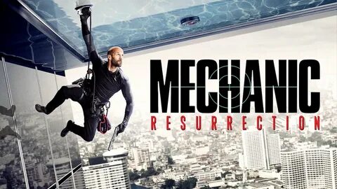 Mechanic: Resurrection 