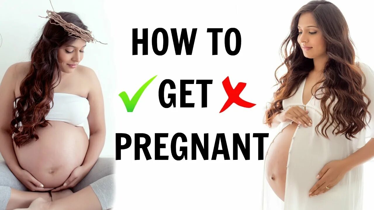 How to get pregnant. How to be pregnant. how get pregnant. how to make a woman pregnant.