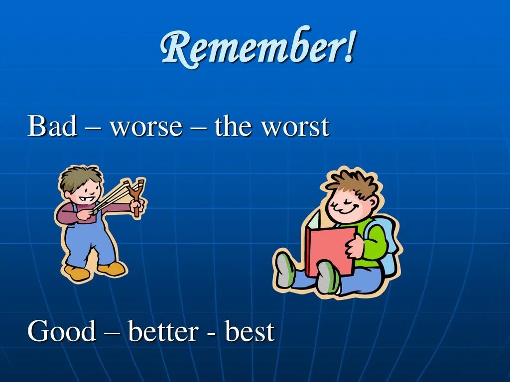 Bad worse worst the words. Degrees of Comparison для детей. Bad worse the worst. Good Bad Comparative. Comparatives картинки.