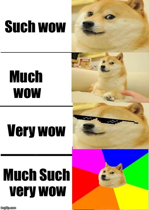 Doge meme wow. Wow such Doge. Much Doge. So much wow. Such ru