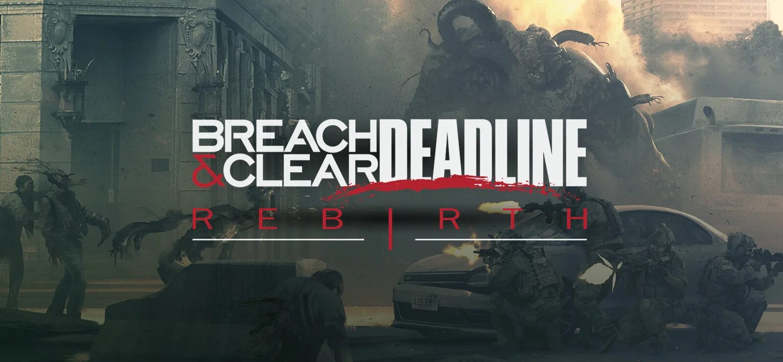 Breach clear. Breach & Clear: deadline Rebirth. Deadline игра. Breach Clear игра.
