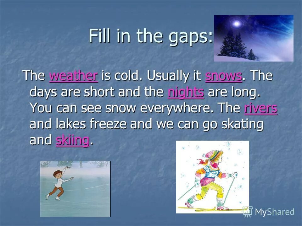 Стихотворение winter is snowy. The are coldest days in winter. Стих it is winter it is cold. The are coldest days in winter. Winter story for kids.