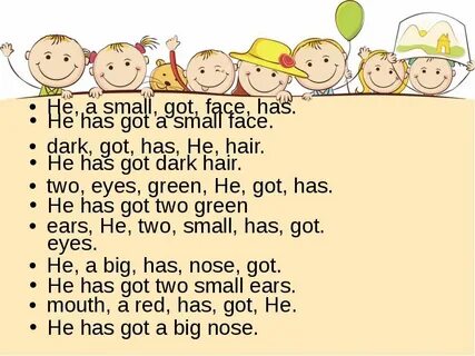 He is got he has got