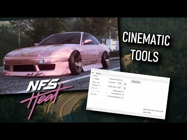 Cinematic Tools. NFS Tools как пользоваться. Dai Cinematic Tools.