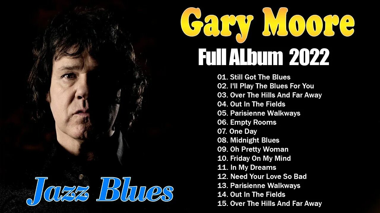 Gary Moore Ballads Blues. Gary 2022.