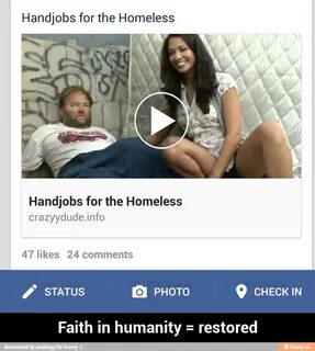 ifunny.co Handjobs for the Homeless Handjobs for the Homeless cra...