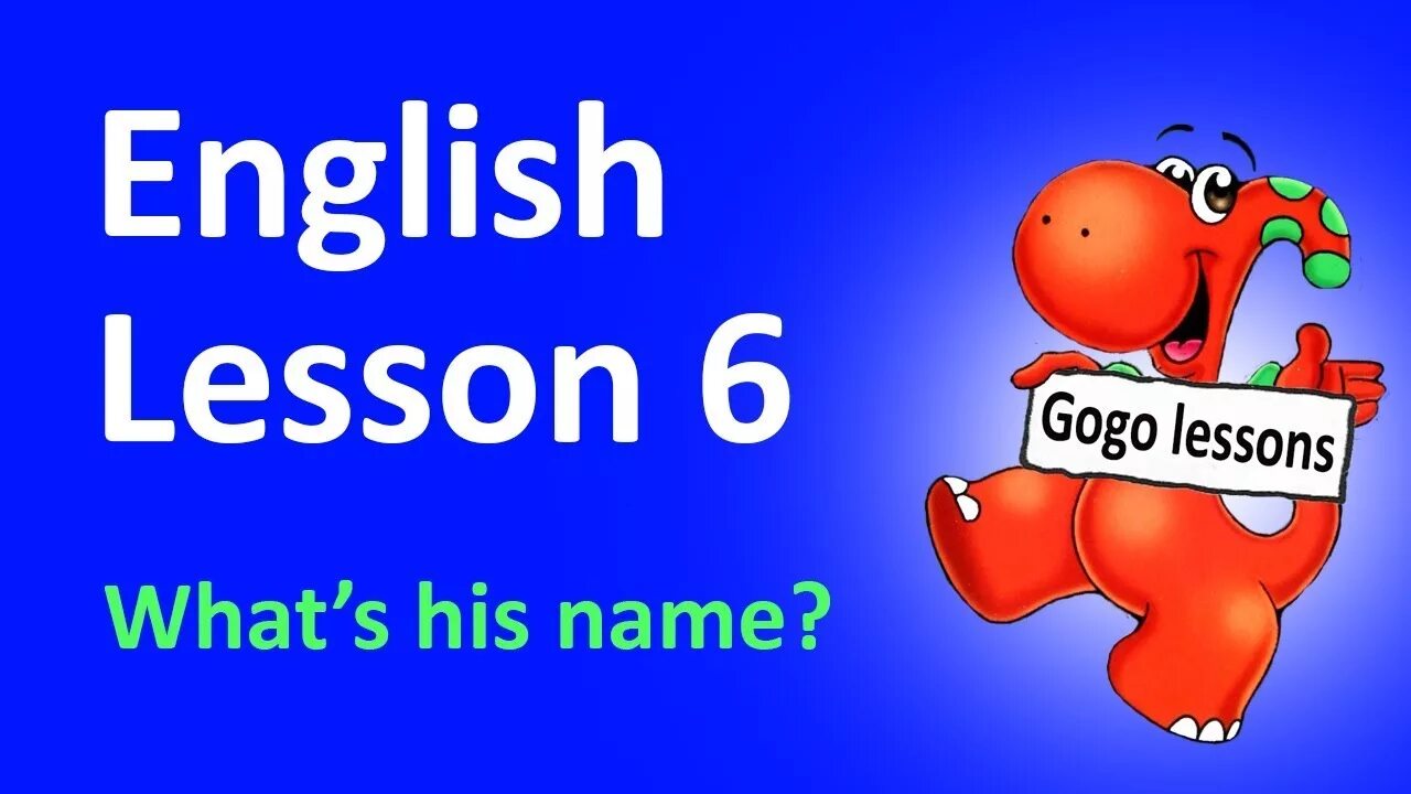 Семья Gogo Love English. Gogo Lessons - уроки по английскому для детей. Gogo Lessons & English with games.