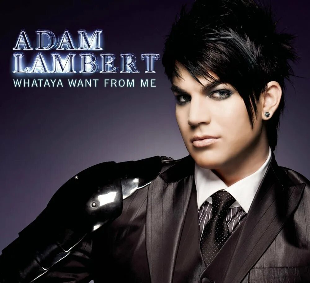 Adam музыка. Adam Lambert Whataya want from me. Lambert. Adam Lambert Whataya want from me.