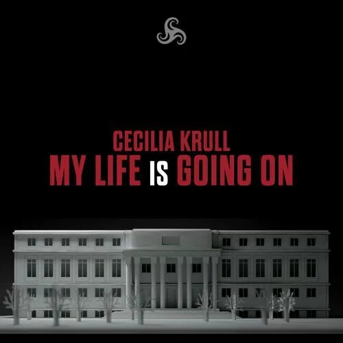 Сесилия Крулл. Cecilia Krull my Life. Обложка альбома Cecilia Krull - my Life is going on. Cecilia my Life is going on.