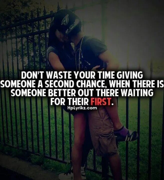 Given a second chance. Second chance перевод. never waste your time for someone. every day is a second chance. never waste your time for someone who doesn&#039;t want to spend it with you.