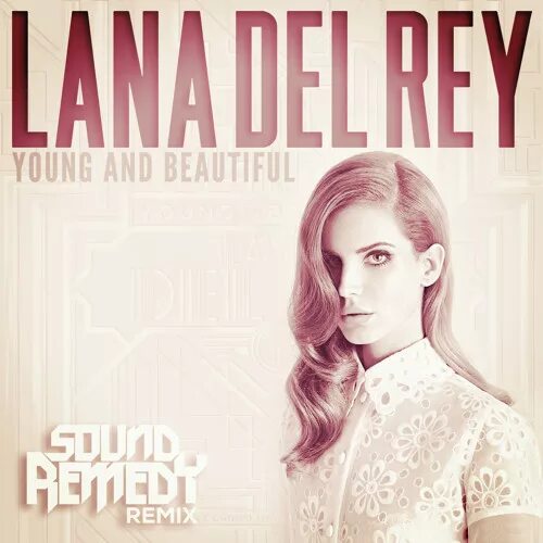 Лана Дель Young And Beautiful