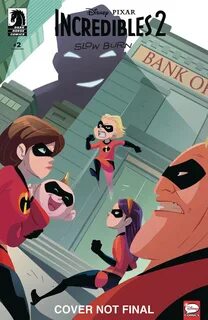 Disney pixar incredibles 2 slow burn 2 (of 3) cvr b kawaii.