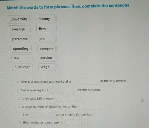 Match the words to from phrases. Match the Words to form phrases. Match the Words to form phrases try stay enjoy. Match the Words to form phrases then complete the sentences Law Part-time. Vocabulary 4a стр 34 Math the Words to form phrases найти.