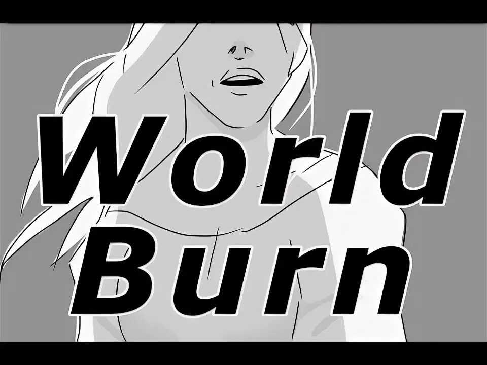 World is burn