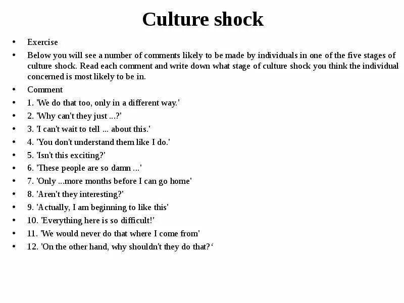 A bit of a shock. Culture shock. what is culture shock. symptoms cultural shock. culture shock ppt.