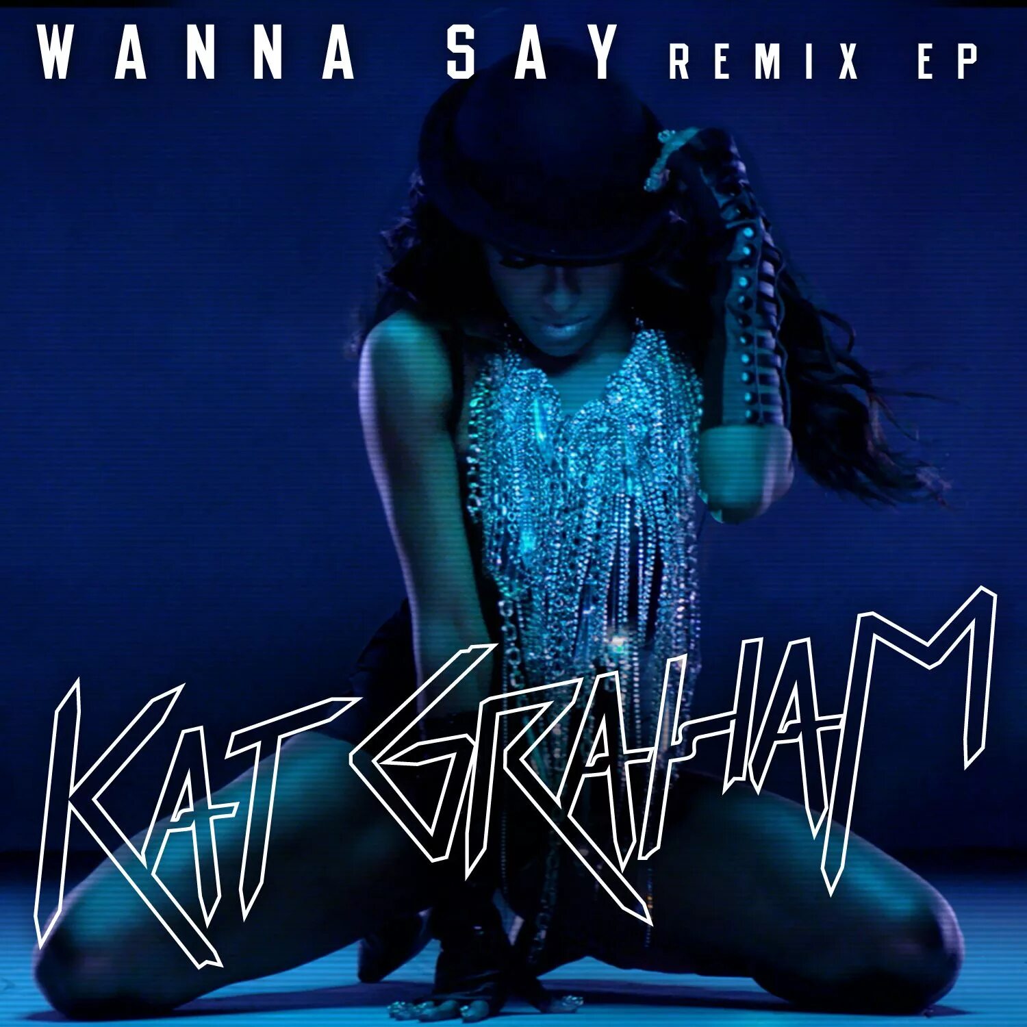 Песня главное ремикс. Кэт Грэм wanna say. Kat Graham album. Kat Graham "against the Wall". Kat Graham Dance.