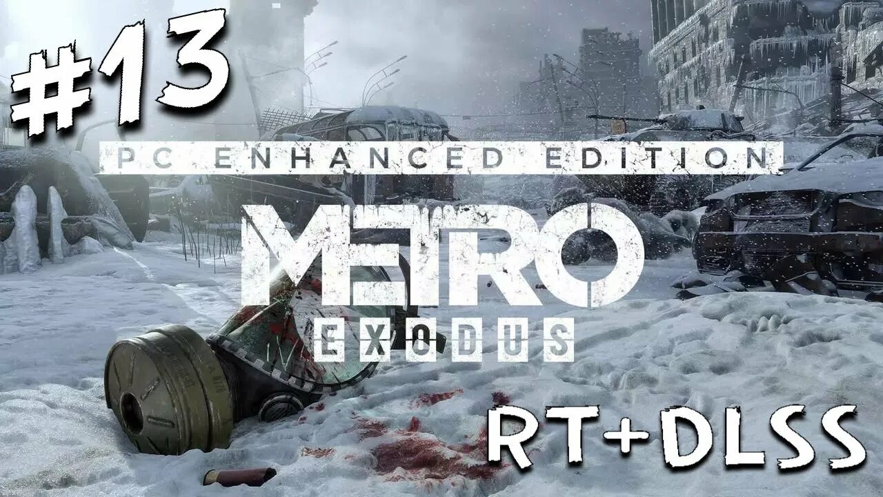 Метро исход енхансед. Метро Exodus enhanced Edition. Metro Exodus enhanced Edition (2021). Метро Exodus enhanced Edition ПК. Метро эксодус enhanced