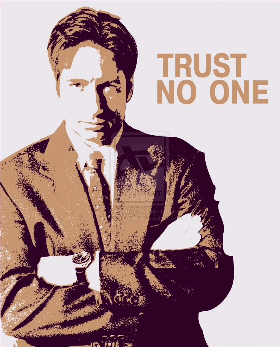 Do you really trust me. Trust no one. малдер trust no one. trusrnoone. trust no one картинки.