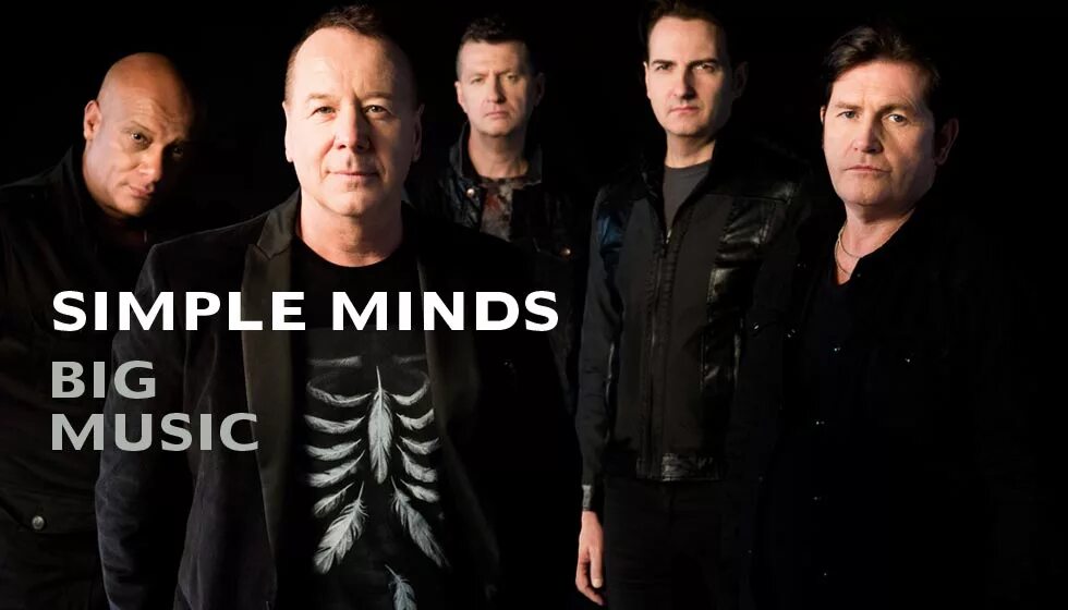 Big minded. Группа simple Minds. Simple Minds альбомы. Simple Minds 2020. Simple Minds big Music 2014.