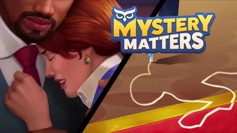 Mystery matters