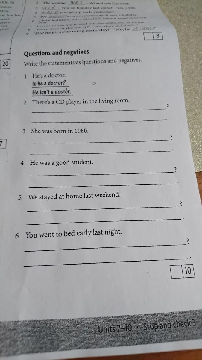 Statement questions. Complete the Statements and questions use am is are. Make questions from the Statements. 10 write the questions