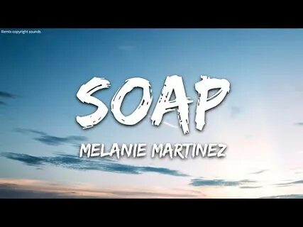 Soap remix