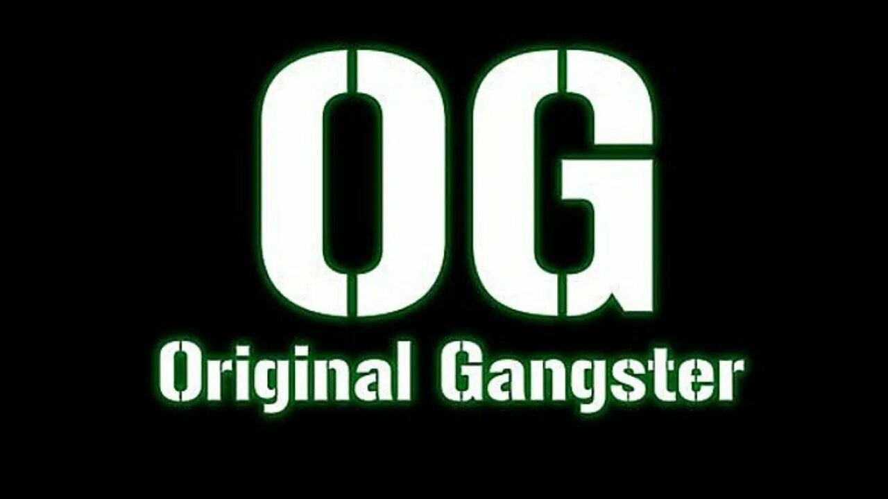 Оригинал гангстер. Og логотип. Логотип Original Gangster. Og гангстер.