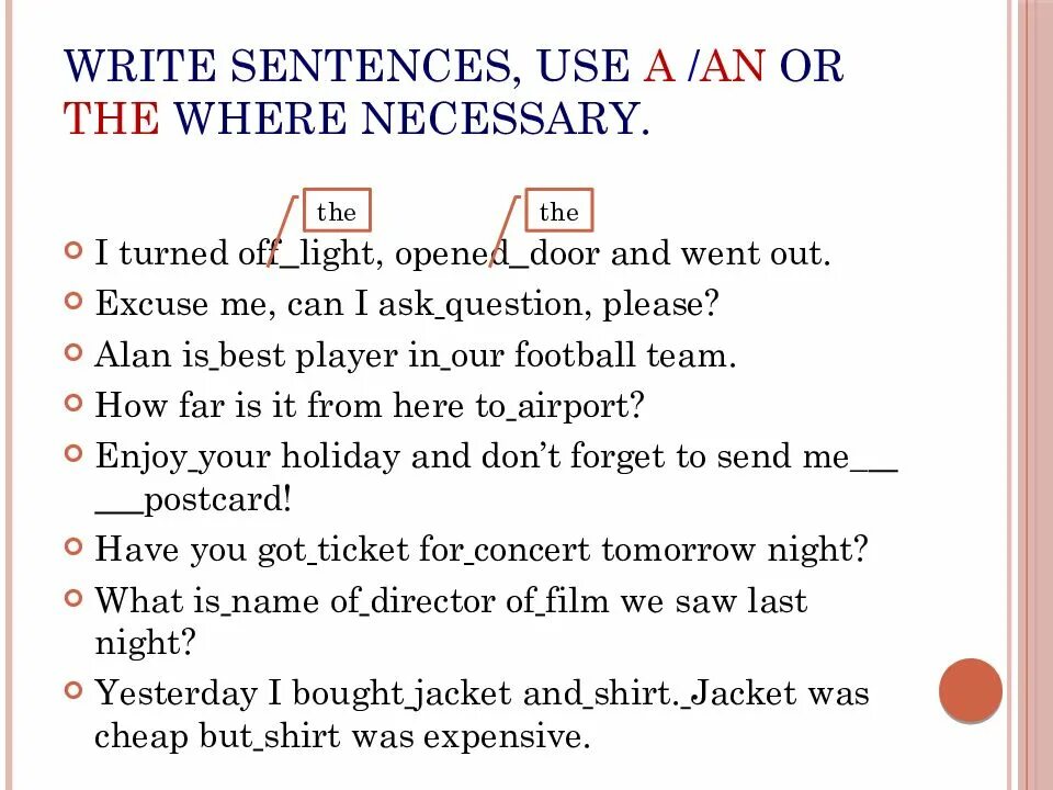 Write the where necessary 5 класс. Write the where necessary 6 класс. Use a,an or the where necessary. Use the where necessary. Necessary предложения