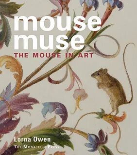 Mouse muse: the mouse in art. 